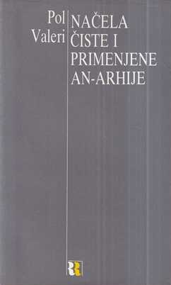 pol valeri: načela čiste i primenjene an-arhije