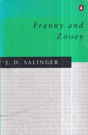 j. d. salinger: franny and zooey