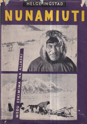 helge ingstad: nunamiuti