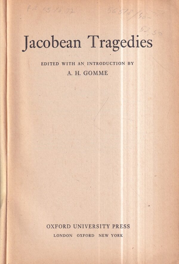 a. h. gomme: jacobean tragedies
