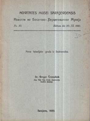 gregor Čremošnik: nova istorija građa iz dubrovnika
