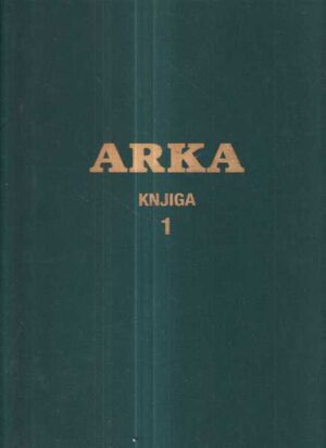 Časopis arka čudesni svijet na granici nauke knjiga 1-2