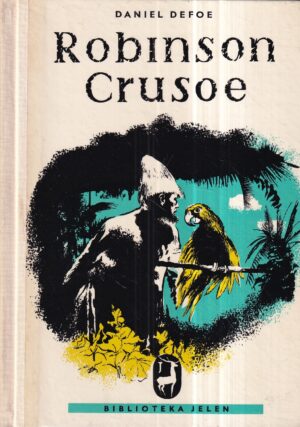 daniel defoe: robinson crusoe