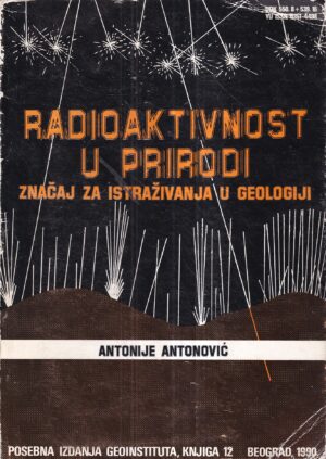 antonije antonović: radioaktivnost u prirodi