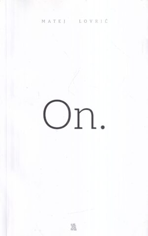matej lovrić: on