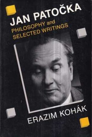 jan patočka: philosophy and selected writingssam