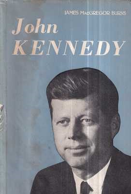 james macgregor burns: john kennedy