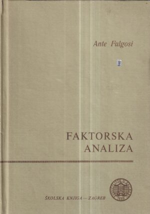 ante fulgosi: faktorska analiza