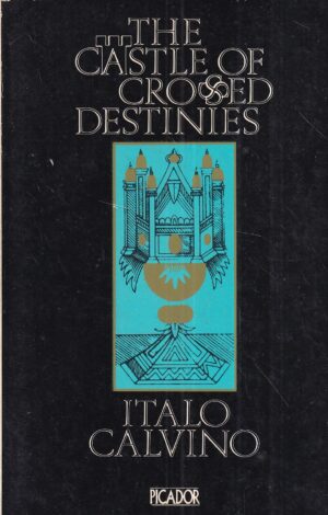 italo calvino: the castle of crossed destinies