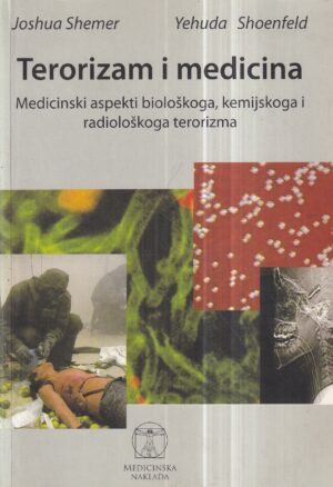 joshua shemer i yehuda shoenfeld: terorizam i medicina