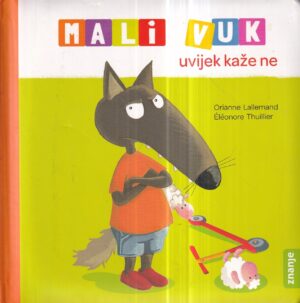 orianne lallemand i eleonore thuillier: mali vuk uvijek kaže ne