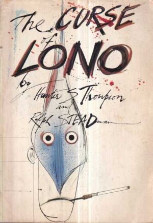 h. s. thompson, r. stead: the curse of lono