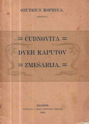 onufrius kopriva: Čudnovita dveh kaputov zmešarija