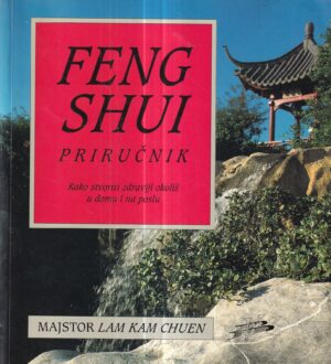 lam kam chuen: feng shui priručnik