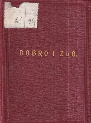 pavao mantegazza: dobro i zlo - knjiga za svakoga