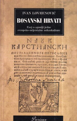 ivan lovrenović: bosanski hrvati