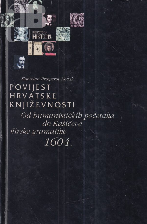 slobodan prosperov novak: povijest hrvatske književnosti 1-3