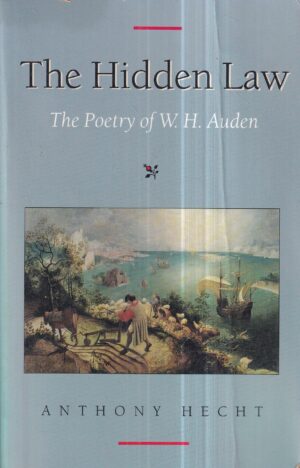anthony hecht: the hidden law