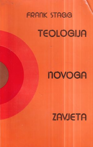 frank stagg: teologija novog zavjeta