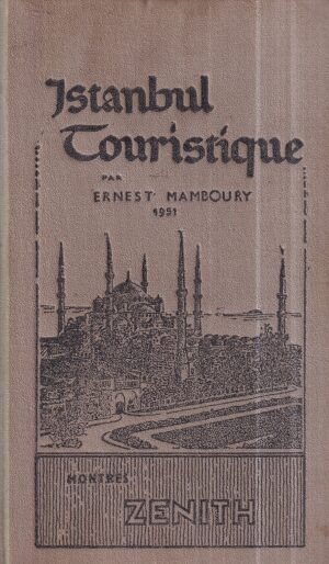 ernest mamboury: istanbul touristique