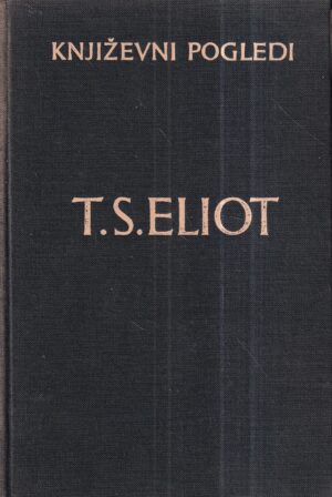 t. s. eliot: izabrani tekstovi