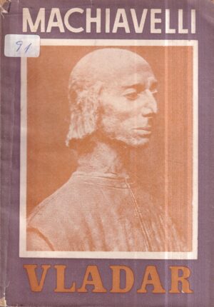 niccolo machiavelli: vladar