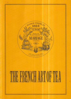 mariage frères: the french art of tea