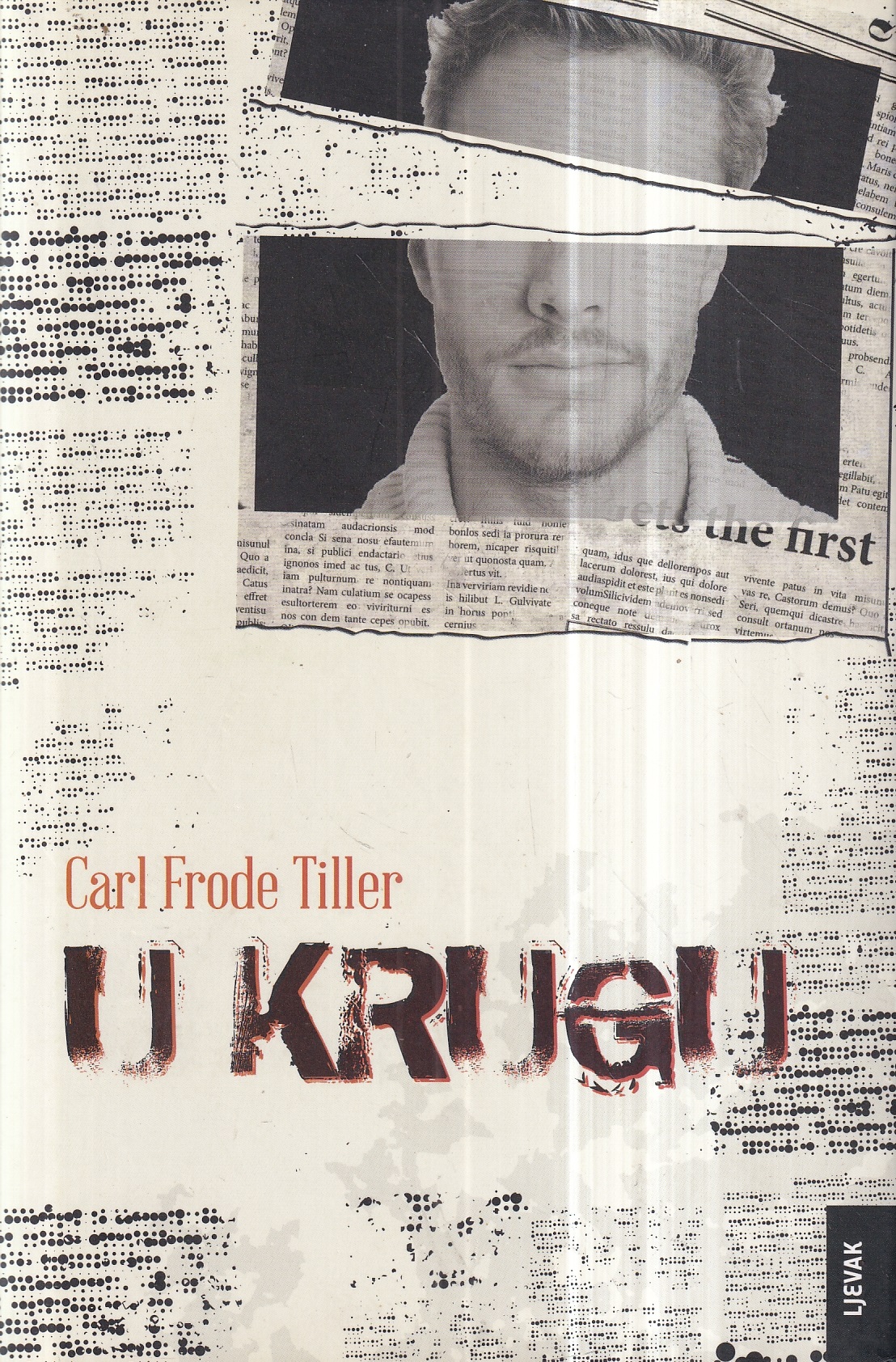 carl frode tiller: u krugu