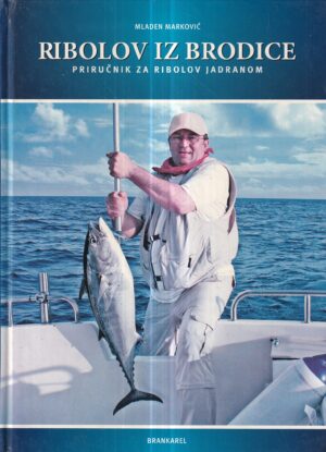 mladen marković: ribolov iz brodice