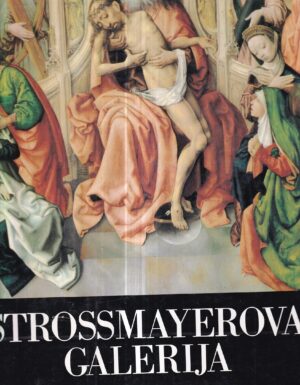 vinko zlamalik: strossmayerova galerija