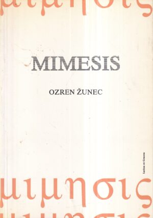 ozren Žunec: mimesis