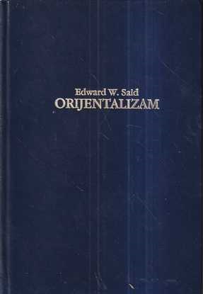 edward w. said: orijentalizam