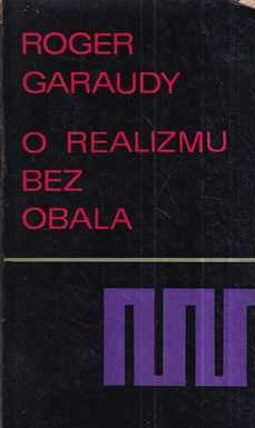 roger garaudy: o realizmu bez obala