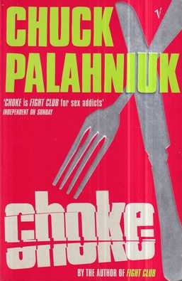 chuck palahniuk: choke