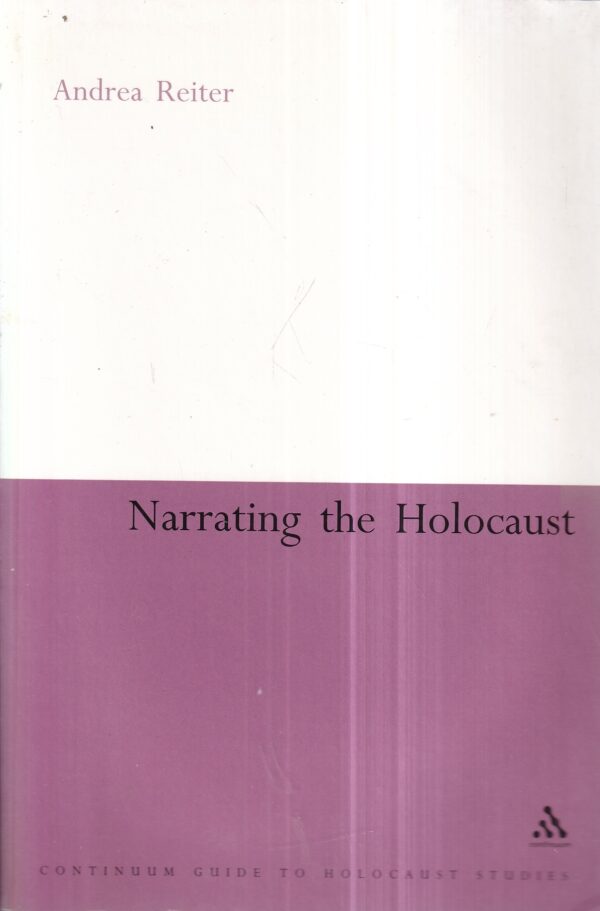 andrea reiter: narrating the holocaust