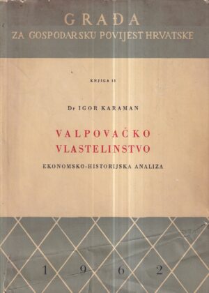 igor karaman: valpovačko vlastelinstvo