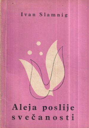 ivan slamnig: aleja poslije svečanosti