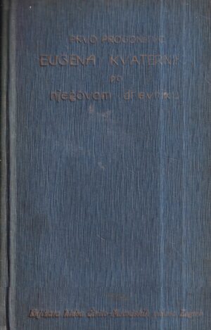 cherubin Šegvić: prvo progonstvo eugena kvaternika