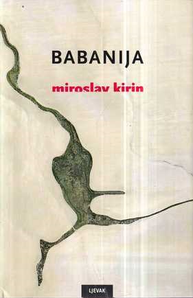 miroslav kirin: babanija