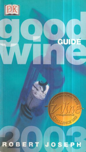 robert joseph: good wine guide