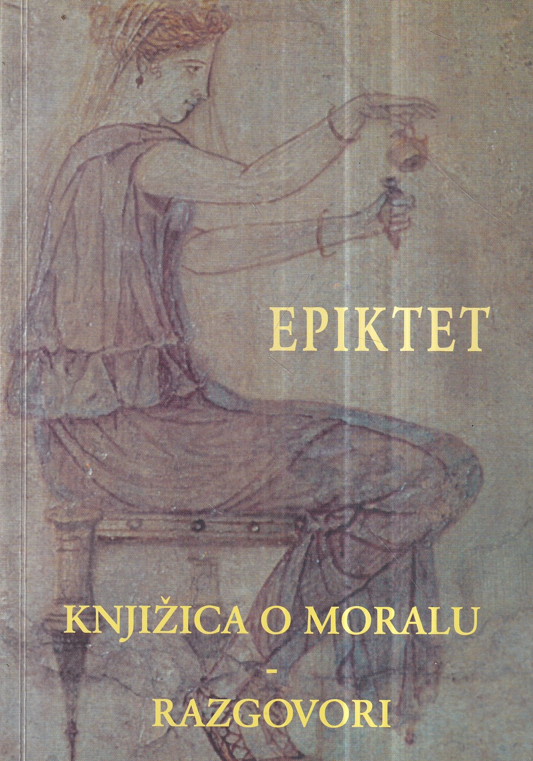 epiktet: knjižica o moralu/razgovori