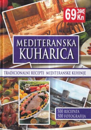 mediteranska kuharica: mali vodič kuhanja
