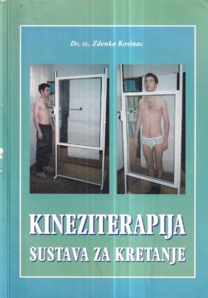 zdenko kosinac: kineziterapija sustava za kretanje
