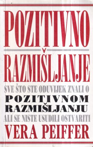vera peiffer: pozitivno mišljenje