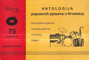 antologija popularnih pjesama u hrvatskoj
