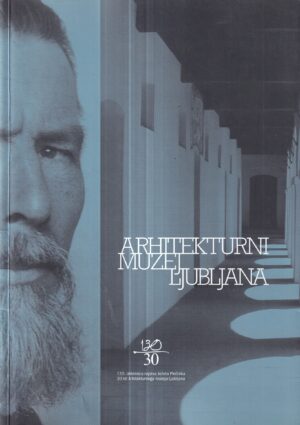 peter krečič: arhitekturni muzej ljubljana