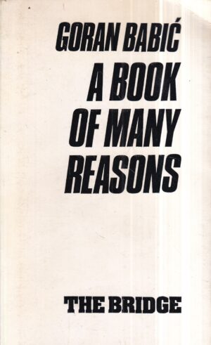 goran babić: a book of many reasons - the bridge