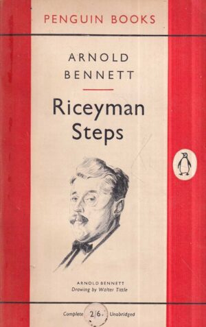 arnold bennet: riceyman steps