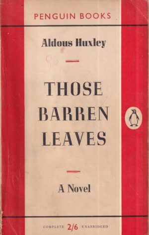 aldous huxley: those barren leaves