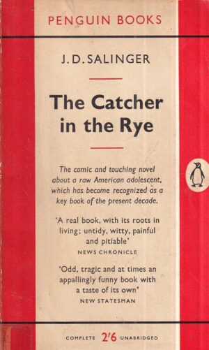 j. d. salinger: the catcher in the rye